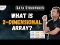What is Two Dimensional Array