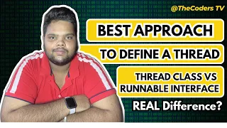 Best approach to define a Thread Extending Thread Class VS Implementing Runnable Interface Java