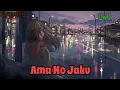Download Lagu Nightcore - 【Ama No Jaku】(By Akie秋绘)