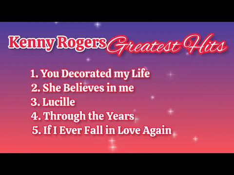 Download MP3 Kenny Rogers Greatest Hits@orlysablan0791 @orlysablan776