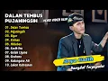 Lagu Arya Galih - DALAN TEMBUS - PUJANINGSIH || DANGDUT TERPOPULER
