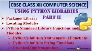 Master Python Libraries Part 2 Essential Modules Built-in Functions CBSE Class 12 CS