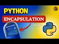 Encapsulation in Python Explained Simply OOP for Beginners