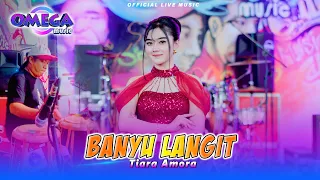 banyu langit tiara amora omega music 