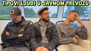 Tipovi Ljudi u Javnom Prevozu