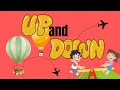 Up and Down-Learning Direction Words and Opposites For Kids