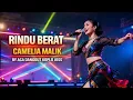 Lagu RINDU BERAT – Camelia Malik | Dangdut Koplo Paling Bikin Baper 🔥