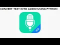 How to convert text into using python