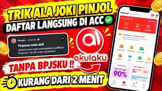 Berhasil !! Cara Daftar Akulaku Terbaru 2026- Cara Mengajukan Limit Kredit Akulaku 2026