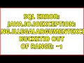 SQL Error java io IOException java lang IllegalArgumentException bucketId out of range - 1