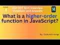 What Is a Higher-Order Function in JavaScript Explained with Simple Examples