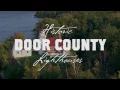 Historic Door County - The Stories of Door County Lighthouses