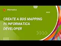 How to create a BDS mapping in Informatica Developer
