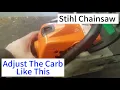 How To Adjust A Stihl Chainsaw Carburetor