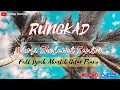 Download Lagu RUNGKAD SHOLAWAT SANTRI TERVIRAL | FULL LIRIK VERSI AKUSTIK GITAR PIANO #rungkad #sholawatsantri