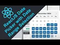 ReactJS Projects Adding ReactJS Date Picker with Date Range Selection