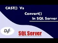 Cast Vs Convert Function In SQL Server