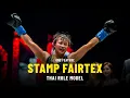 ONE Feature Thai Superhero Stamp Fairtex
