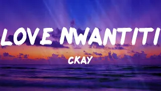 ckay love nwantiti acoustic version letras 