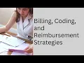 Billing Coding and Reimbursement Strategies