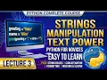 Learn Python Lecture 3 Strings Indexing Slicing f-Strings Beginner Tutorial