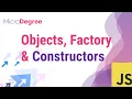 JavaScript Objects Factory Functions Constructor