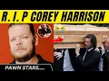 Corey Harrison Passed Away Pawn Stars Big Hoss Shocking News