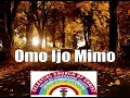 Download Lagu Omo Ijo Mimo || BIDEMI OLAOBA and MOSES HARMONY