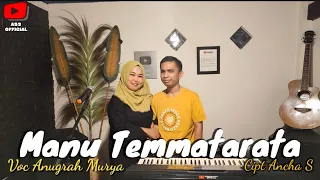 Download MANU TEMMATARATA ( CIPT ANCHA S ) VOC ANUGRAH MURYA || AS3 OFFICIAL MP3