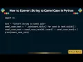 How to Convert String to Camel Case in Python