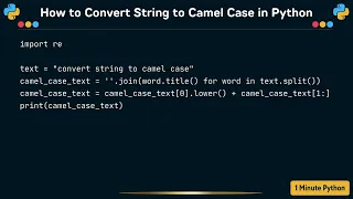How to Convert String to Camel Case in Python