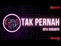 Download Lagu Tak Pernah (Rita Sugiarto) - Cipno RMX
