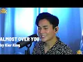Download Lagu ALMOST OVER YOU | SHEENA EASTON | Kier King Live Cover