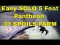 Easy Solo 5 Feat Pantheon SPOILS FARM Morgeth Surpassing Egg Wish 1kv Catalyst Tier 5s Yeet Glitch