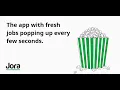 Jora with fresh jobs popping up every few seconds