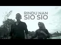 Download Lagu ROZA SELVIA - Rindu Nan Sio Sio [ Lagu Minang Terbaru Official Music Video ]
