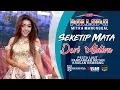 Download Lagu SEKETIP MATA - DEVI ALDIVA - NEW PALLAPA MITRA MANUNGGAL PANDANGAN WETAN - VLAM PICTURES