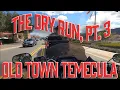 Dry Run Pt 3 A Visit to Old Town Temecula temeculaharley-davidson3546