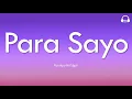 Parokya Ni Edgar - Para Sayo (Lyrics)