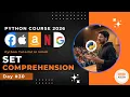 Python SET Comprehension Hindi PYTHON COMPLETE COURSE FOR BEGINNERS IN HINDI python tutorial