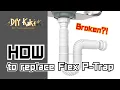 easy way to do How to replace Basin Flex P-Trap
