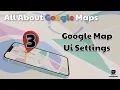 Exploring Google Map Ui Settings in Android Studio 2024 All About Google Maps