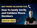 Best Phone Validator Tool How To Quickly Verify and Validate Phone Numbers