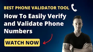 Best Phone Validator Tool How To Quickly Verify and Validate Phone Numbers