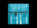 Collective Soul - The World I Know