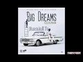 Govana - Big Dreams (Official Audio)