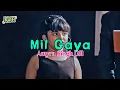Download Lagu Lirik Lagu Mil Gaya + Terjemahan Kulfi ANTV