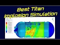 Best Titan Sub Implosion Simulation Cracked Porthole Q A