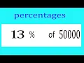 Percentages 13 Percentage of 50000