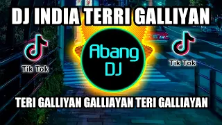 Download DJ TERI GALLIYAN x GALIYAN TERI GALIYAN DJ INDIA REMIX 2021 FULL BASS VIRAL TIKTOK MP3